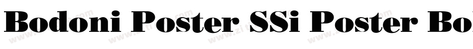 Bodoni Poster SSi Poster Bold字体转换